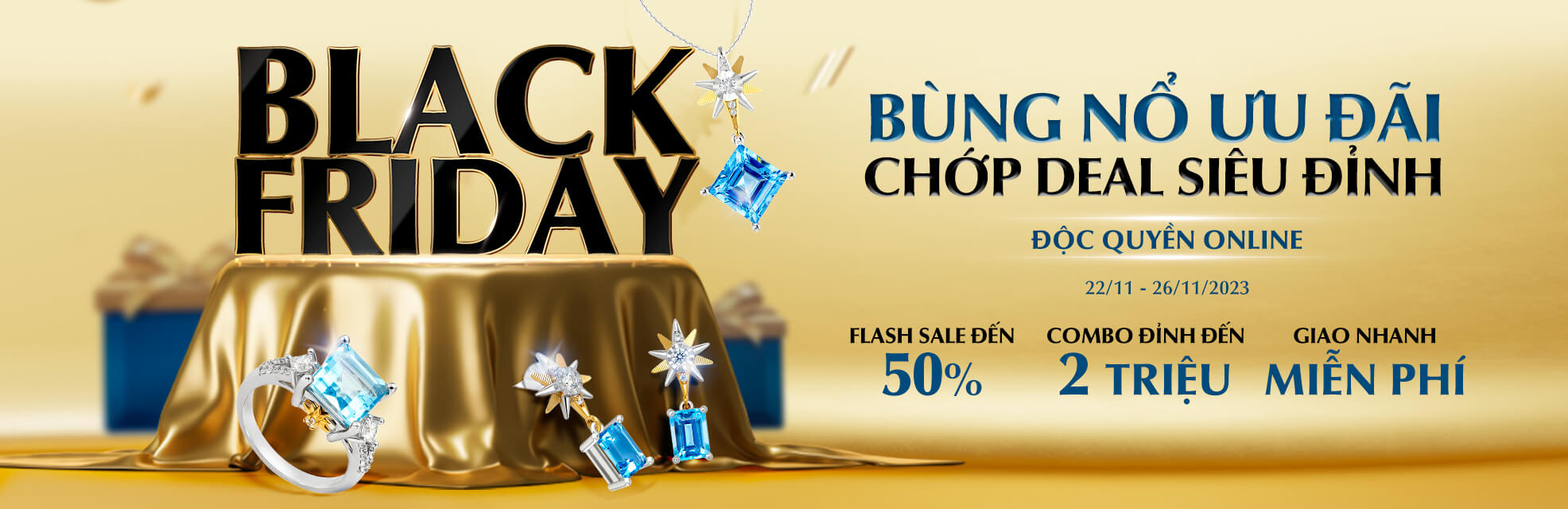 BÙNG NỔ ƯU ĐÃI - CHỚP DEAL SIÊU ĐỈNH
