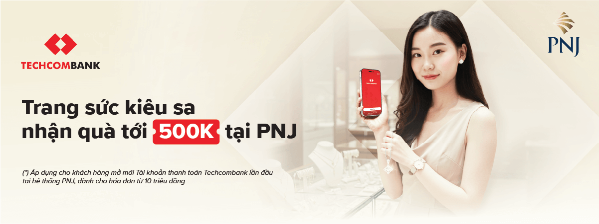 Trang sức kiêu sa nhận quà tới 500K tại PNJ